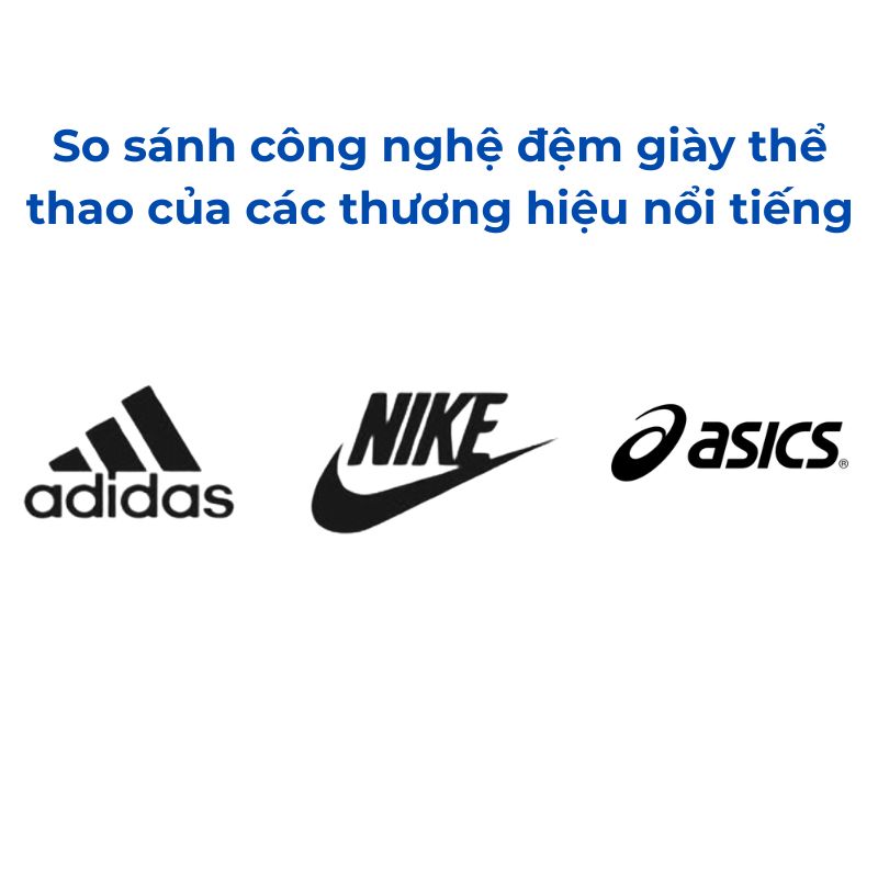 công nghệ đệm giày thể thao