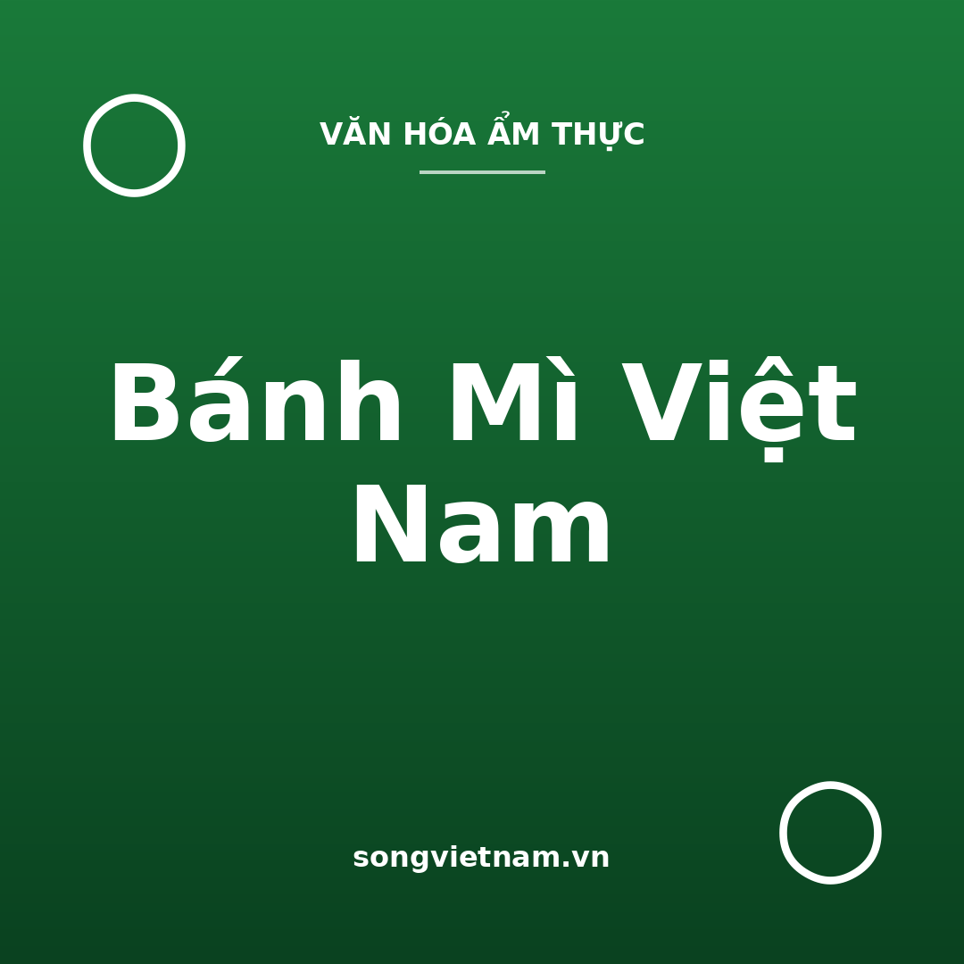 Bánh Mì Việt Nam: Khác Baguette Pháp Và Bí Quyết Cân Bằng Vị